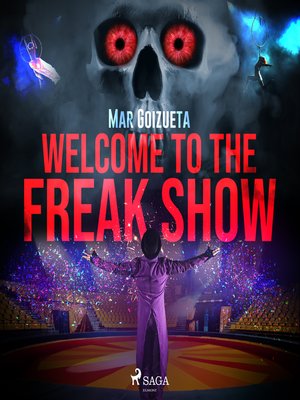 cover image of Welcome to the freak show